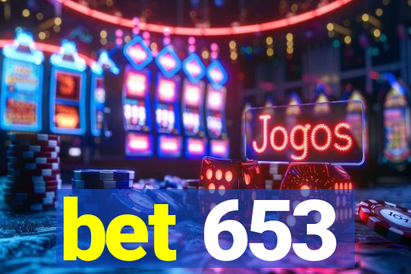 bet 653